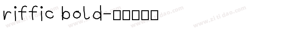 riffic bold字体转换